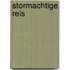 Stormachtige reis
