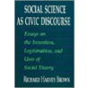 Social Science As Civic Discourse door Richard Harvey Brown