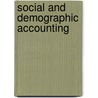 Social and Demographic Accounting door Onbekend