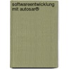 Softwareentwicklung Mit Autosar® by Olaf Kindel