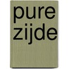 Pure zijde door T. Michaels