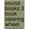 Sound Books 3 Book Steering Wheel door Onbekend