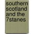 Southern Scotland And The 7stanes