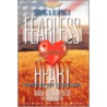 Sowing & Reaping A Fearless Heart door Sr. David Lee Waters