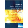 Speech Processing For Ip Networks by Dorothy Burke