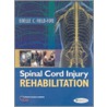 Spinal Cord Injury Rehabilitation door Edelle C. Field-Fote