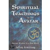 Spiritual Teachings Of The Avatar by Jeffrey Armstrong