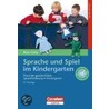 Sprache und Spiel im Kindergarten door Rose Götte