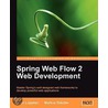 Spring Web Flow 2 Web Development door Sven Luppken