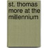 St. Thomas More at the Millennium