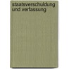 Staatsverschuldung und Verfassung by Hilde Neidhardt