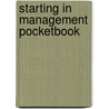 Starting In Management Pocketbook door Patrick Forsythe