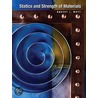 Statics And Strength Of Materials door Robert L. Mott