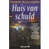 Huis van schuld