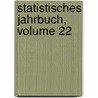 Statistisches Jahrbuch, Volume 22 door Berlin Statistisches Landesamt