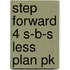 Step Forward 4 S-b-s Less Plan Pk