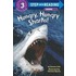 Step Into Reading Hungry Sharks #
