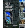 Stone In Traditional Architecture door David Campbell