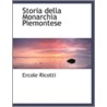 Storia Della Monarchia Piemontese door Ercole Ricotti