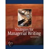 Strategies For Managerial Writing by Stevens Gale