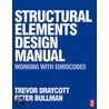 Structural Elements Design Manual door Trevor Draycott