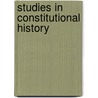 Studies in Constitutional History door James Oscar Pierce