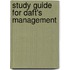 Study Guide for Daft's Management