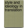 Style and Ideology in Translation door Jeremy Munday