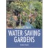 Success with Water-Saving Gardens