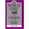 Supreme Court On Church & State P by Robert S. Alley