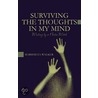 Surviving the Thoughts in My Mind by Marshieta Walker