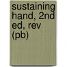 Sustaining Hand, 2nd Ed, Rev (pb) door Lynn W. Bachelor