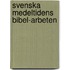 Svenska Medeltidens Bibel-Arbeten