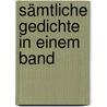 Sämtliche Gedichte in einem Band door Günter Eich