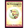 Tlc For Teenagers & Their Parents door Yvonne Kamerling