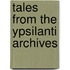 Tales from the Ypsilanti Archives