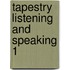 Tapestry Listening And Speaking 1