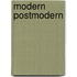 Modern postmodern