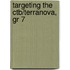 Targeting the Ctb/Terranova, Gr 7