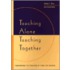 Teaching Alone, Teaching Together