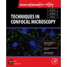 Techniques In Confocal Microscopy by P. Michael Conn