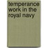 Temperance Work In The Royal Navy