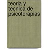 Teoria y Tecnica de Psicoterapias door Hector J. Fiorini