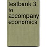 Testbank 3 To Accompany Economics door Onbekend