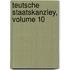 Teutsche Staatskanzley, Volume 10