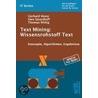 Text Mining: Wissensrohstoff Text door Gerhard Heyer
