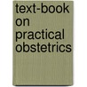 Text-Book on Practical Obstetrics door George Wallace Jarman