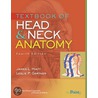 Textbook of Head and Neck Anatomy by Leslie P. Gartner