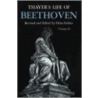 Thayer's Life of Beethoven Part 2 door Elliot Forbes