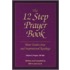 The 12 Step Prayer Book, Volume 2